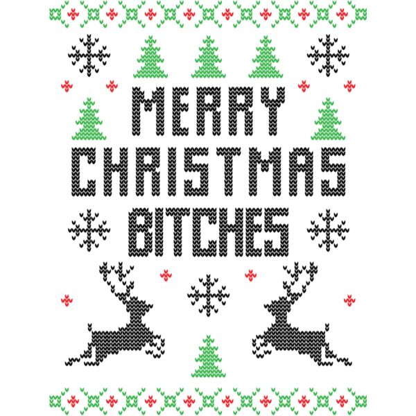 Merry christmas bitches Thumbnail